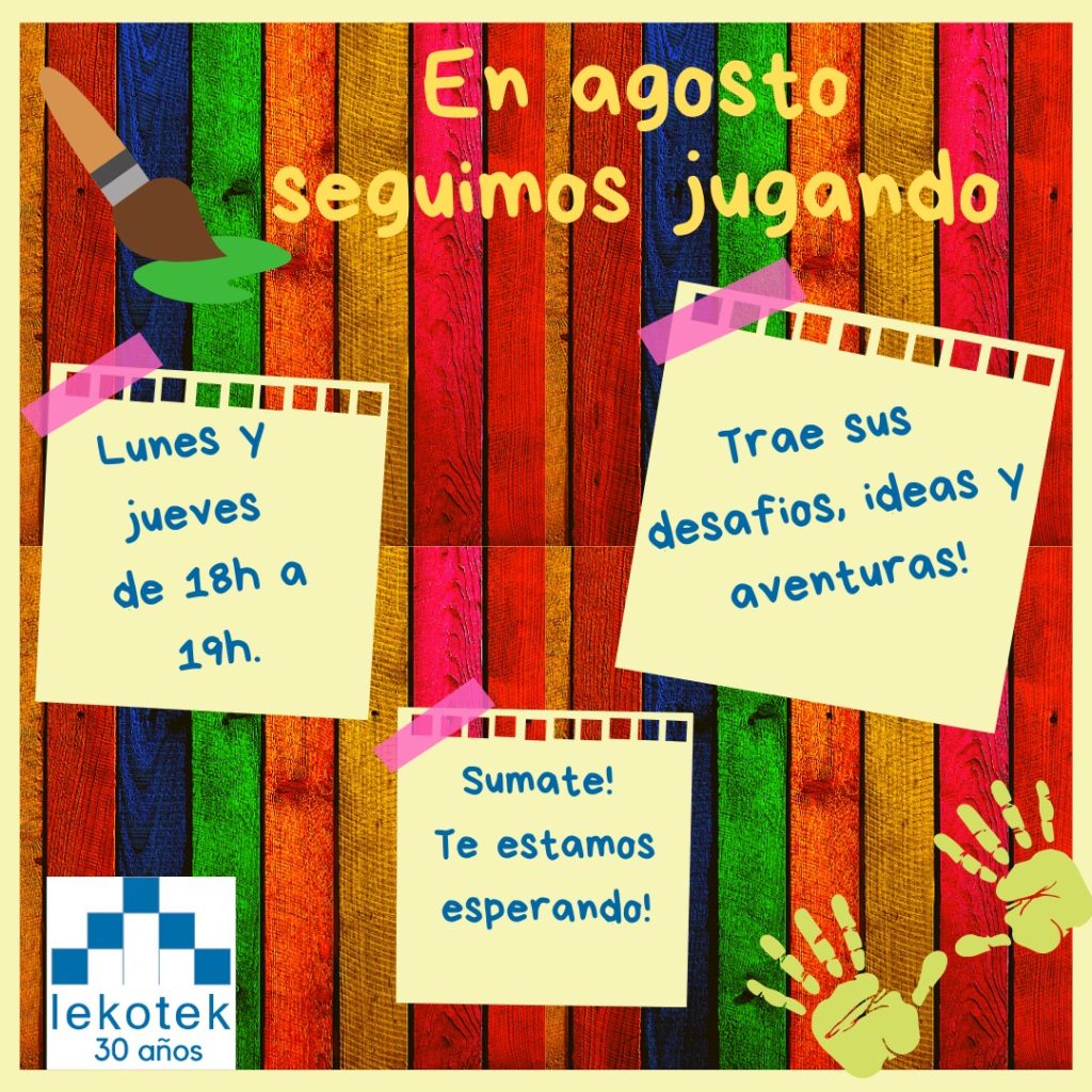 AGOSTO: Mes de las Infancias en lekotek!